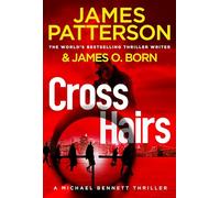 Crosshairs: A serial killer with a brutal method stalks NYC: 16 (Michael Bennett, 16)