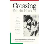Crossing: A love story between Italy and Palestine