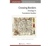 Crossing Borders : Sinology in Translation Studies