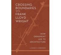 Crossing Boundaries: How Ornament Led to Architecture