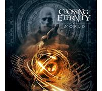 Crossing Eternity - The Rising World