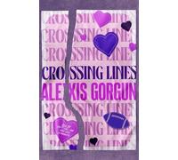 Crossing Lines: An Opposites Attract, Age Gap Romance (The Sentinels)