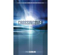 Crossing Over: Facing the Challenge to Cross Over into Your Promised Land