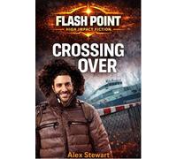 Crossing Over (FlashPoint Series Series)