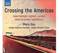 Mare Duo - Crossing the Americas: Funk Pearson, krenek, LeVines, Monk Feldman, Santórsola