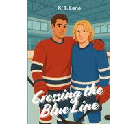 Crossing the Blue Line: A MxM Romantic Novella