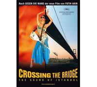 Crossing The Bridge-The Sound Of Istanbul