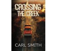 Crossing The Creek