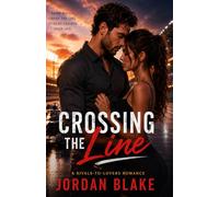 CROSSING THE LINE