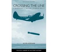 Crossing the Line: A Bluejacket's Odyssey in World War Two (Yale Library of Military History): A Bluejacket's Odyssey in World War II