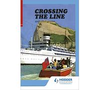 Crossing The Line: and other stories (First Aid in English)