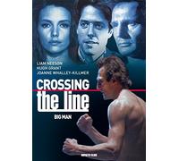 Crossing The Line. Big Man (Region 2)