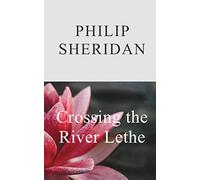 Crossing the River Lethe