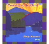 Crossing To Scotland By Abby Newton (1999-10-01)
