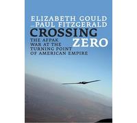 Crossing Zero: The AfPak War at the Turning Point of American Empire (City Lights Open Media)