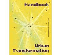 Crossmopollinate Handbook for Urban Transformation
