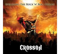 Crosson - Spreading The Rock n Roll Disease