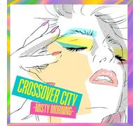 CROSSOVER CITY -Misty Morning- [CD]