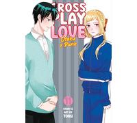 Crossplay Love: Otaku x Punk Vol. 11