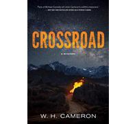 Crossroad : A Novel