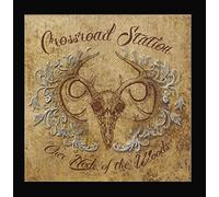 Crossroad Station - Our Neck of the Woods