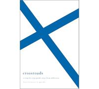 Crossroads: A Step-By-Step Guide Away from Addiction Facilitator's Guide