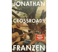 Crossroads: Ein Schlussel zu allen Mythologien Bd. 1, Franzen, Abarbanell.