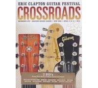 Crossroads Guitar Festival 2013