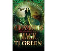 Crossroads Magic: White Haven Witches Book 6