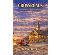 Crossroads: Stories of exclusion, faith, isolation and redemption.