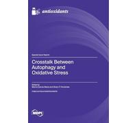 Crosstalk Between Autophagy and Oxidative Stress