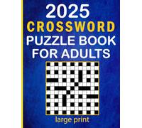 Crossword book for adults 2025: Quick crossword book for adults containing 100 puzzles ( UK Version)