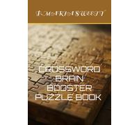 CROSSWORD BRAIN BOOSTER PUZZLE BOOK FOR SMART KIDS & CHILDREN & ADULTS VOLUME 02