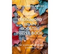 CROSSWORD BRAIN BOOSTER PUZZLE BOOK FOR SMART KIDS & CHILDREN & ADULTS VOLUME 02
