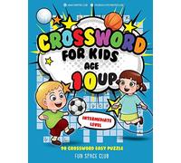 Crossword for Kids Age 10 up: 90 Crossword Easy Puzzle Books for Kids Intermediate Level: Volume 3 (Crossword and Word Search Puzzle Books for Kids)