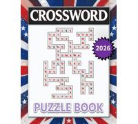 Crossword Puzzle Book: 100 Puzzles, The Ultimate Crossword Challenge, Puzzles and Solutions.