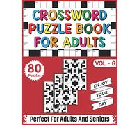 Crossword Puzzle Book For Adults: 80 Easy and Relaxing Crossword Puzzles Logic Game Book For Adults And Seniors Men Women for Entertainment