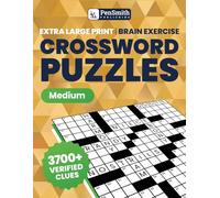 Crossword Puzzle Book for Adults and Seniors | Easy to Medium Difficulty | Brain Exercises for a Healthy Mind | Extra-Large Print: 3700+ Verified and ... Puzzle Books by PenSmith Publishing)