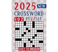 Crossword Puzzle Book For Adults and Seniors: The relaxing brain activity book, Easy To Medium - A Fun and Relaxing Crosswords Puzzles With Solutions