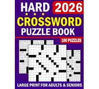 Crossword Puzzle Book For Adults: Boost Your Brain with Enjoyable Puzzles to Help You Concentrate and Unwind (The Ideal Present for Puzzle Lovers)