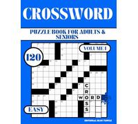 Crossword Puzzle Book for Adults - Easy Level (120 Puzzles): Large Print, Brain Games, and Memory Boost - 120 Easy Crosswords for Adults & Seniors Volume 1