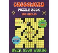 CROSSWORD PUZZLE BOOK FOR ADULTS: Easy To Medium Engaging Puzzles to Sharpen Your Mind and Soothe Your Day. Over 6500 words to explore. (USA 10 book Crosswords)