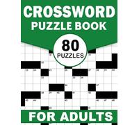 Crossword Puzzle Book for Adults: Sharpen Your Mind with Relaxing and Thoughtful Challenges