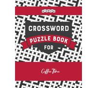 Crossword Puzzle Book for Coffee Time