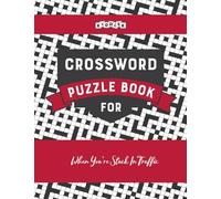 Crossword Puzzle Book for When You're Stuck In Traffic
