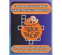 CROSSWORD PUZZLE BOOK: HAUNTED HALLOWEEN FUN: 60 Spooky Puzzles Featuring Costumes, Candies, Parties & Traditions for All Ages (Bookshelf Creations: Fun & Easy Activity Books)
