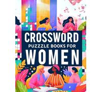 Crossword Puzzle Books for Women: Themed Word Game for a woman about Celebrities, fashion & beauty, Pop, Science, Health, Cuisine and more With Solution