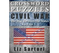 Crossword Puzzles: Civil War A to Z, Volume 1