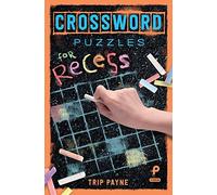 Crossword Puzzles for Recess