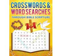 CROSSWORDS & WORDSEARCHES THROUGH BIBLE SCRIPTURE